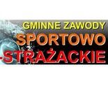 Ilustracja do artykułu: Gminne zawody Sportowo - Strażackie