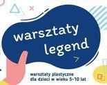 Ilustracja do artykułu: Warsztaty Legend Lokalnych