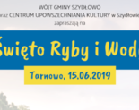 Ilustracja do artykułu: Uczestnicz z nami w Święcie Ryby i Wody!