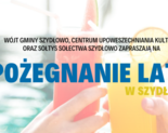 Ilustracja do artykułu: Pożegnanie Lata w Szydłowie