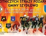 Ilustracja do artykułu: Zapraszamy na Zawody Sportowo - Pożarnicze OSP Gminy Szydłowo